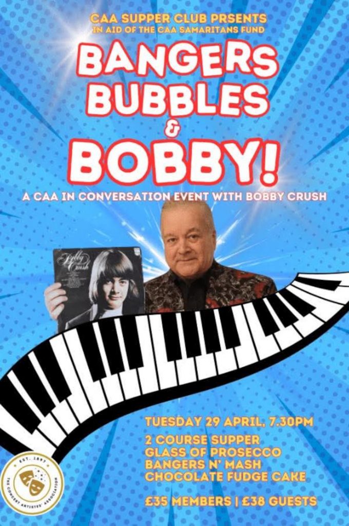 CAA London Event Poster. Bangers, Bubbles and Bobby. An Evening in conversation with Bobby Crush.